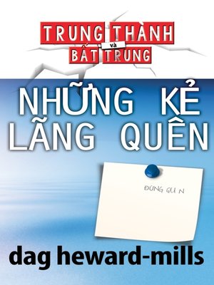cover image of Những Kẻ Lãng Quên